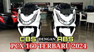 PERBEDAAN PCX ABS 2024 DENGAN PCX CBS 2024 🔥🔥🔥 [upl. by Eninaj]