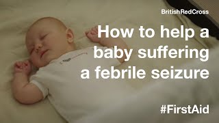 How to treat a baby suffering a febrile seizure FirstAid PowerOfKindness [upl. by Kruter]