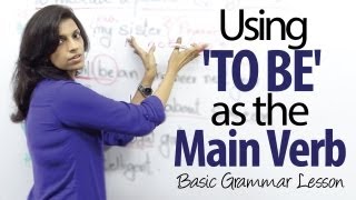 Using  TO BE  as the main verb in a sentence  Basic English Grammar Lesson [upl. by Ainavi]