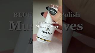 BLUESKY gel polish must haves [upl. by Nigrom]