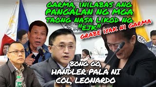 GARMA NAPA HAGULGOL BONG GO HANDLER PALA NI COL LEONARDO SA PAG ORGANISA NG ISANG TASK FORCE SA EJK [upl. by Marder]