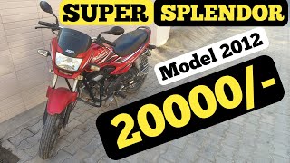 ये Super Splendor तो Mast है 👍 Second hand Super Splendor 2012 Model  Price  Review  Hero Honda [upl. by Novihs]