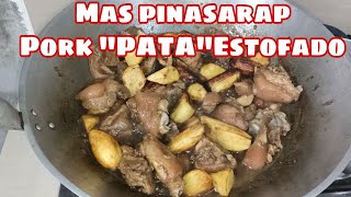 Mas pinasarap na Pork quotPataquotESTOFADO Recipe Vlog557 [upl. by Cross]