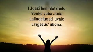 Igazi lemihlatshelo  icilongo levangeli  lyrics  itende instrumental  freestyle [upl. by Pentheas103]