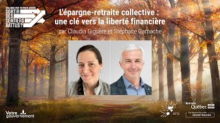 Lépargneretraite collective  une clé vers la liberté financière [upl. by Chapell]