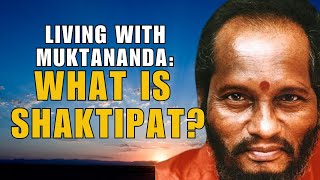 SWAMI MUKTANANDA The Truth About Shaktipat Its Transmission amp Spiritual Awakening [upl. by Eloisa]