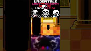 Sans espera en el pasillo final  Undertale Last Breath Renewed [upl. by Mccullough312]