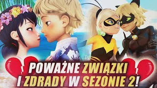 Miraculum Nowe ZWIĄZKI i ZDRADY w SEZONIE 2 Adrienette [upl. by Ahseym449]