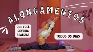 Alongamentos Básicos para fazer Todos os Dias  TODO BAILARINO DEVERIA FAZER [upl. by Ilene740]