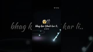 Bhag kar shaadi kar li youtubeshorts funny viralgirl viralreels viralshorts trending [upl. by Tijnar]