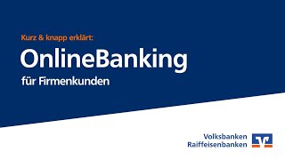 Kurz und knapp erklärt OnlineBanking für Firmenkunden [upl. by Laucsap444]