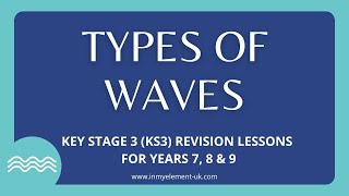 Water Waves amp Movement Transverse Waves amp Light Waves  Physics Revision Years 7 8 amp 9 [upl. by Mabelle]