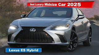 Best Luxury Midsize Car for 2025 2024 Lexus ES Hybrid [upl. by Ramah]