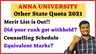 Anna University Other State Quota Merit List 2021  Counselling Schedule amp Details  auos [upl. by Sutsugua549]