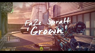 FaZe Spratt  Grown [upl. by Mallory]