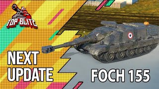 Nueva Actualización  Foch 155  World Of Tanks Blitz en Español [upl. by Genet]