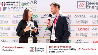 Energyear Caribe 2024  Entrevista a Ignacio Mesalles de Canadian Solar [upl. by Niwrehs]