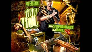 Webbie  Dangoman [upl. by Yddur]