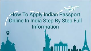 How To Online Apply Indian Passport In India Step By Step Full Information [upl. by Damle]