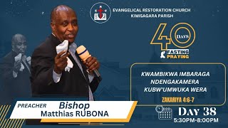 40 DAYS OF FASTING AND PRAYING DAY 38  06 DECEMBER 2023 WITH Bishop Matthias RUBONA [upl. by Vassaux716]