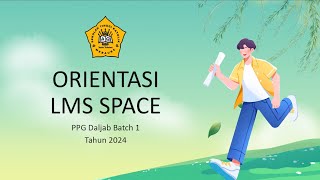 Orientasi Mahasiswa PPG Daljab Batch 1 Tahun 2024 [upl. by Felty]