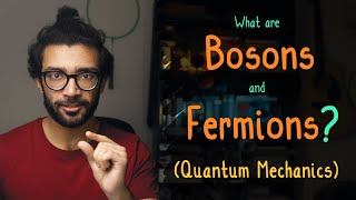 Quantum Physics BOSONS and FERMIONS Explained for Beginners [upl. by Recneps]