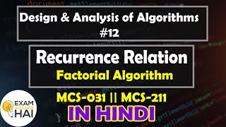 How to find Recurrence Relation for Recursive Algorithm  in Hindi  MCS211  MCS031  DAA 13 [upl. by Llertnahs]