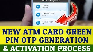 SBI Green Pin OTP Generate Using Android App  New ATM Card Activation [upl. by Morganstein]