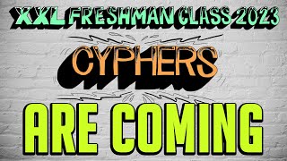 2023 XXL Freshman Cyphers Trailer [upl. by Gollin]