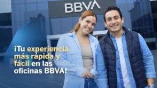 ¡Tu experiencia más rápida y fácil en las oficinas BBVA [upl. by Robson766]