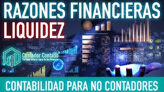 ✅ RAZONES FINANCIERAS DE LIQUIDEZ  Contabilidad para no contadores  Finanzas básicas [upl. by Ettessil]