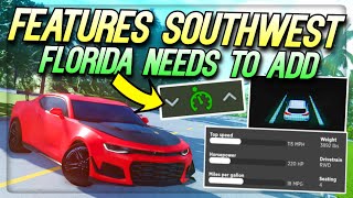 FEATURES SOUTHWEST FLORIDA NEEDS TO ADD  SWFL Roblox [upl. by Desta932]