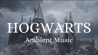 Harry Potter Ambient Music  Hogwarts  Relaxing Studying Sleeping [upl. by Carol211]