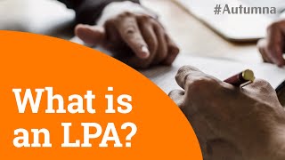 What is a Lasting Power of Attorney and who should make one [upl. by Aredna]