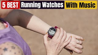 Best Running Watches With Music of 2024 Updated [upl. by Enirahtak425]