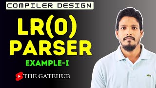 LR0 parser  Example 1  LR0 parsing table  Compiler Design [upl. by Dovev263]