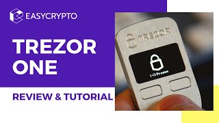 Trezor One Review Setup and Tutorial 2020 [upl. by Jezrdna]