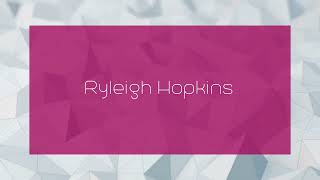 Ryleigh Hopkins  appearance [upl. by Barbra684]