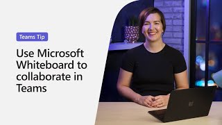 Using Microsoft Whiteboard to collaborate in Microsoft Teams [upl. by Rawdan]