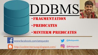 DBMS  DDBMS  Fragmentation  Predicates MinTerm predicates [upl. by Aihsyn]