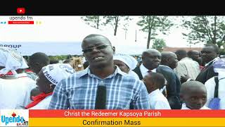 Christ the Redeemer Kapsoya Parish Confirmation Mass Eldoret diocese [upl. by Chivers]