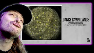 Dance Gavin Dance is SO GOOD MAN  quotUneasy Hearts Weigh The Mostquot REACTION [upl. by Nedle]