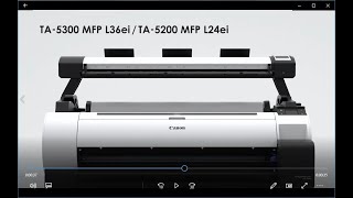 Introduction of CANON imagePROGRAF TA5200MFP and TA5300MFP [upl. by Saalocin304]