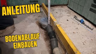 Einbauanleitung Bodenablauf dusche einbauen DIY Ebenerdige Dusche [upl. by Tiga]