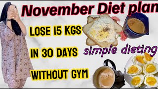 November diet plan loss 10 kgs in 30 days without gym 🙂 weight loss challenge Happyvillagegirls [upl. by Courtnay]