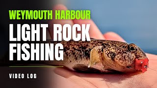 Light Rock Fishing around Weymouth Harbour  My first time LRF [upl. by Reger262]