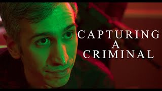 Capturing A Criminal  Short Film [upl. by Acirderf]