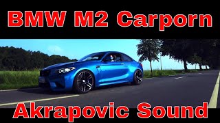 BMW F87 M2  Carporn  Sound  Akrapovic Downpipes  MPerformance Exhaust  Acceleration  Tuning [upl. by Herstein]