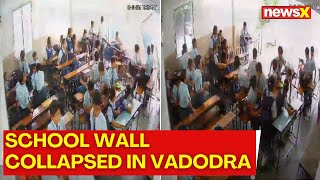 School Wall Collapsed In Vadodra  Four Students Fell From The Building  NewsX [upl. by Maroj]