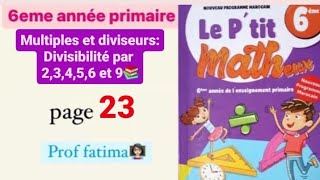 Ptit matheux 6ème année primaire Multiples et diviseurs page 23 [upl. by Cristionna630]